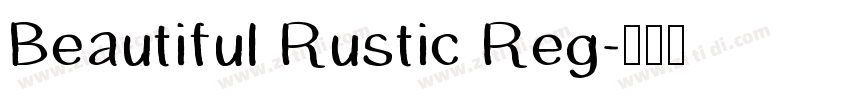 Beautiful Rustic Reg字体转换